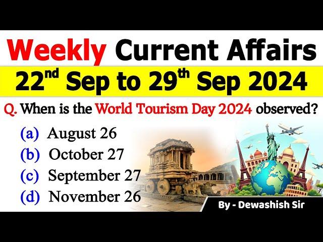 22nd September to 29th September 2024 | September 2024 Weekly MCQs Current | Current Affairs 2024