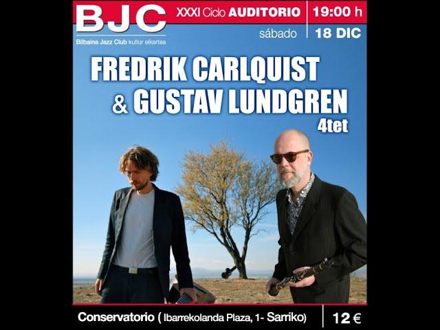 FREDRIK CARLQUIST & GUSTAV LUNDGREN / Bilbaina Jazz Club 2021