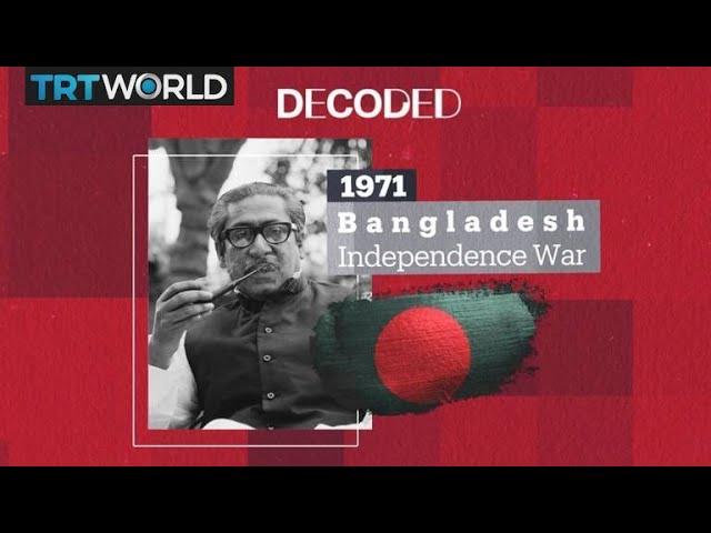 Decoded: 1971 - Bangladesh War of Independence