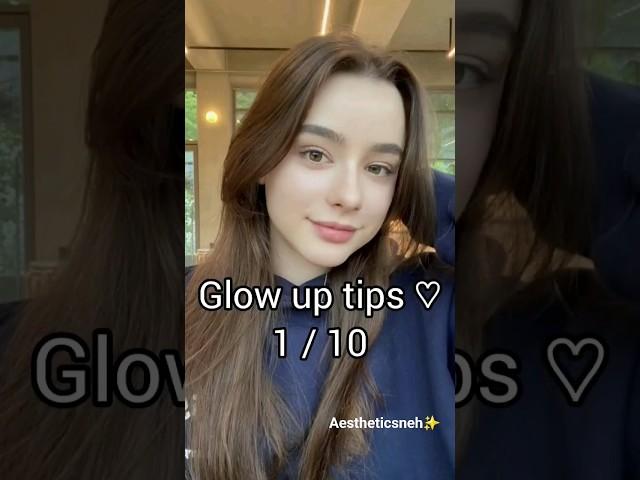 glowup tips 1 / 10  #glowuptips #glowup #girls #girl #tips #clearskin #trending #viral #shorts #yt