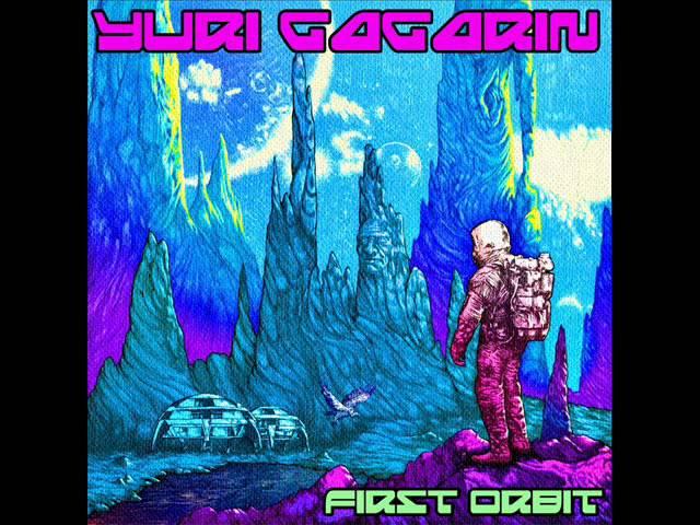 Yuri Gagarin "First Orbit"