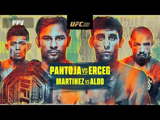 UFC 301 LIVE PANTOJA VS ERCEG LIVESTREAM & FULL FIGHT COMPANION