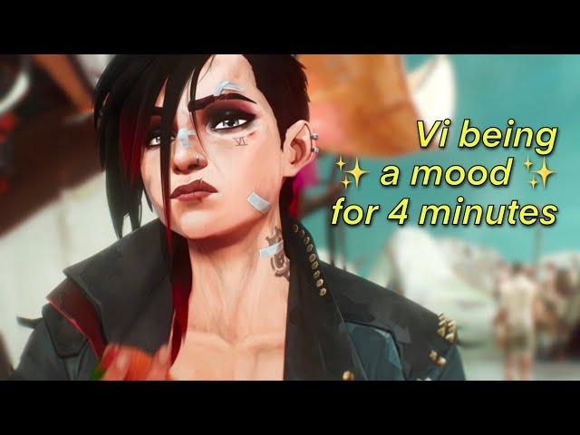 Vi being a mood for over 4 minutes  | ARCANE Funny Moments