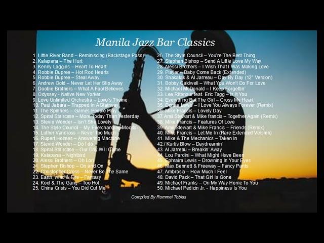 Manila Jazz Bar Classics - Smooth Jazz Vocals/R&B/Soul Compilation 70s/80s Jazz Fusion