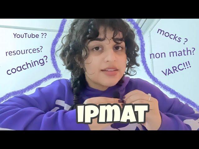 Best resources for IPMAT( Indore and rohtak ) and JIPMAT 🪐 | Free and Paid