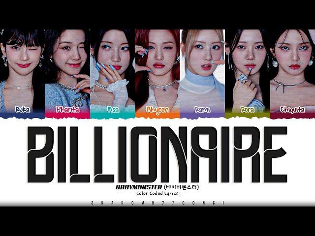 BABYMONSTER 'BILLIONAIRE' Lyrics (베이비몬스터 BILLIONAIRE 가사) [Color Coded_Eng] | ShadowByYoongi