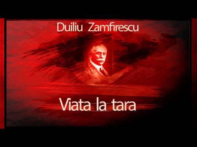 Duiliu Zamfirescu - Viata la tara #teatruaudio #teatruradiofonic #teatruonline #teatruvechi #teatru