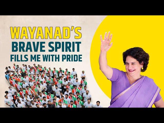 What Made Me Proud | Priyanka Gandhi | Wayanad | Kerala | By-election