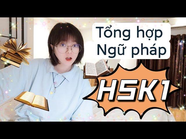 TỔNG HỢP NGỮ PHÁP TƯƠNG ĐỒNG HSK1 | Khoai Tây yêu tiếng Trung