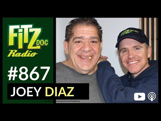 Joey Diaz (Fitzdog Radio #867) | Greg Fitzsimmons