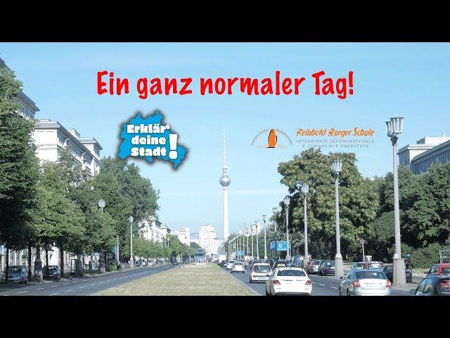 Ein ganz normaler Tag | Erklär' deine Stadt - jup! Berlin