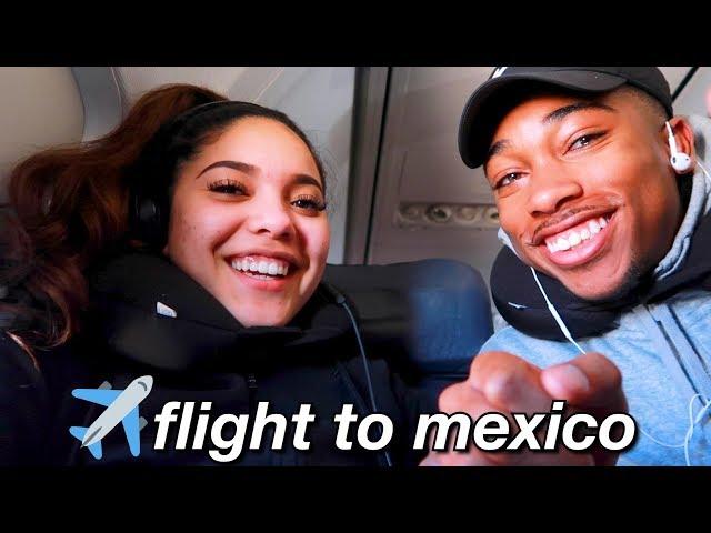 Flight To Mexico // Mexico Day 1