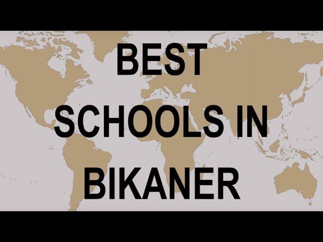 Schools in Bikaner CBSE, Govt, Private, International | Vidhya Clinic