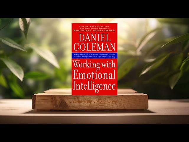 [Review] Working with Emotional Intelligence (Daniel Goleman) Summarized