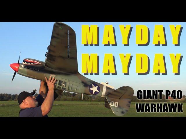 GIANT 2000mm P-40E Warhawk RC plane PNP Camo 6S MAYDAY MAYDAY GOING DOWN