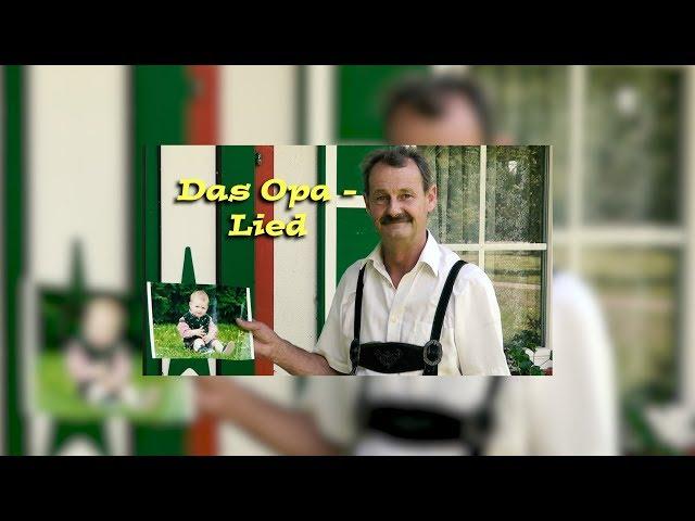 Das "Opa Lied" (Franzls - Enkerl - Lied)  Södingtal Trio