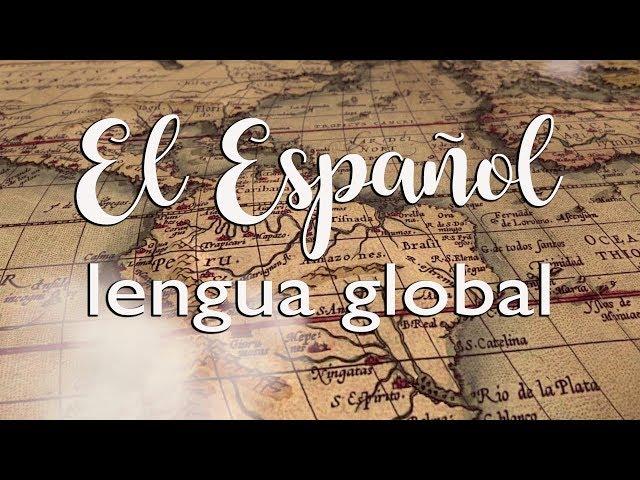 El español, lengua global- MARCAESPAÑA