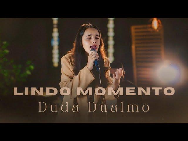 Duda Dualmo | Lindo Momento (Cover Julliany Souza)