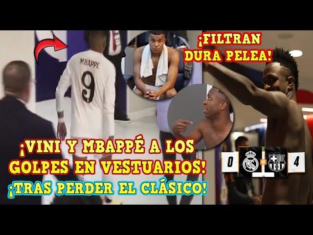 ¡ESCÁNDALO! VINICIUS y MBAPPÉ a los PUÑOS en el VESTUARIO tras PERDER el CLÁSICO ¡FILTRAN PELEA!