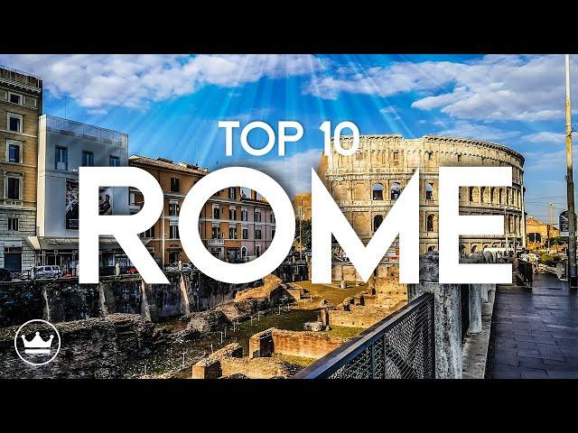 The Top 10 BEST Things To Do in Rome, Italy (2023)