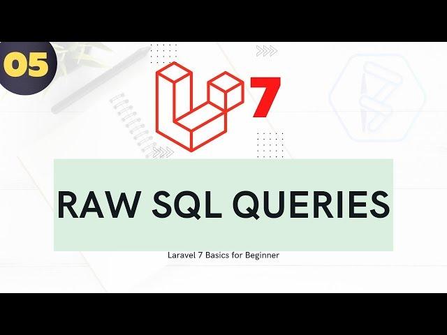 5 Laravel 7 for beginner - Raw SQL Queries