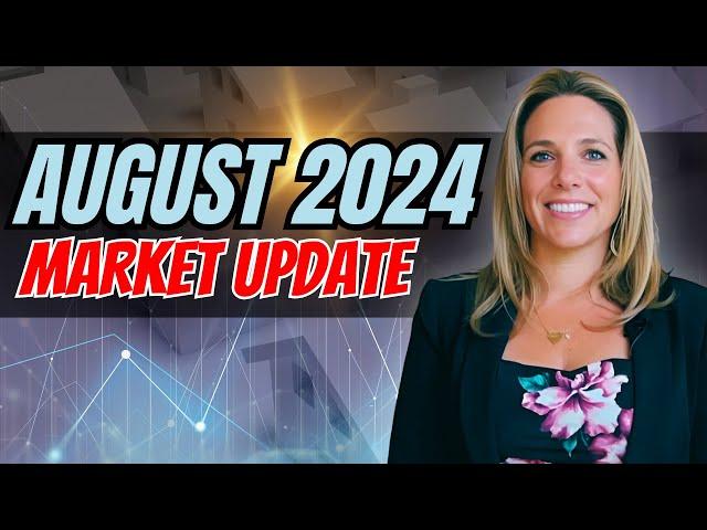 August 2024 Market update