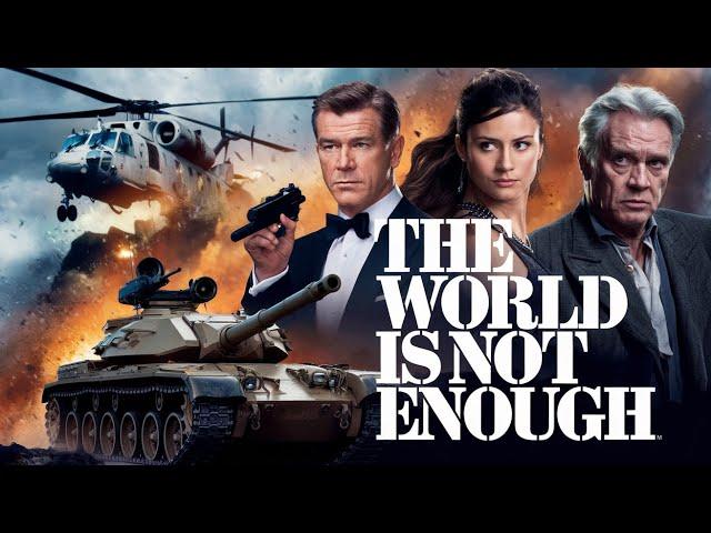 The World Is Not Enough 2024 Official Trailer - Pierce Brosnan James Bond Movie HD