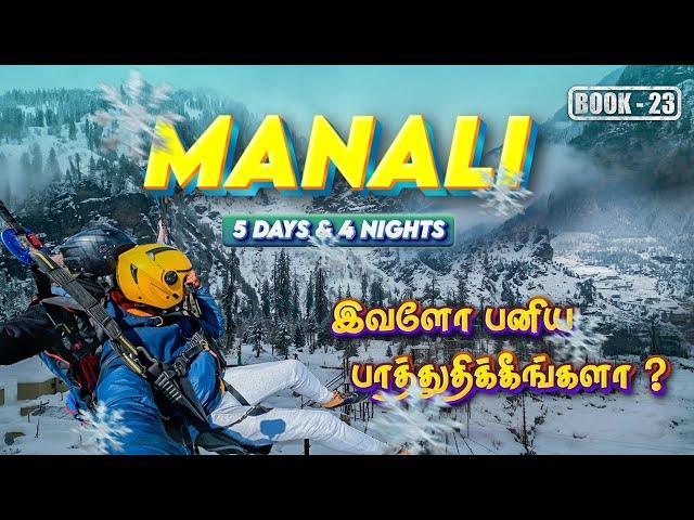 Ultimate 5 Days Manali Adventure Trip!️  2024| Complete Travel Guide | Sethan Village, Kasol