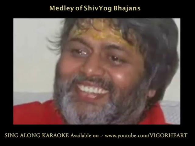 Medley of ShivYog Bhajans