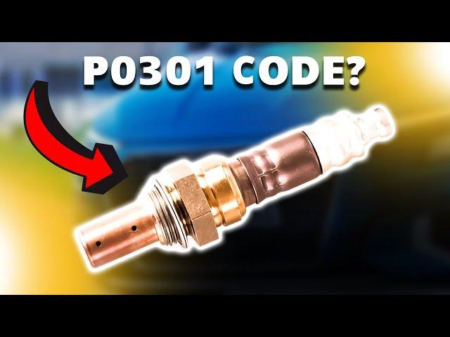 P0301 ERROR CODE: MEANING, SYMPTOMS, CAUSES AND SOLUTIONS (cylinder 1 misfire detected)