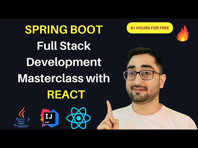 Complete Spring Boot Full Stack Development Masterclass with AWS | Spring Boot One Shot Video