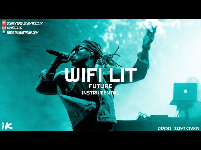 Future - WIFI LIT (Instrumental)