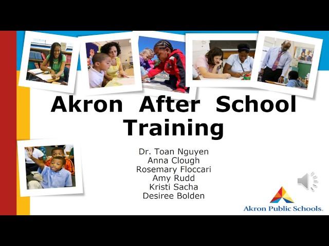 Akron After School Training Webinar 2017