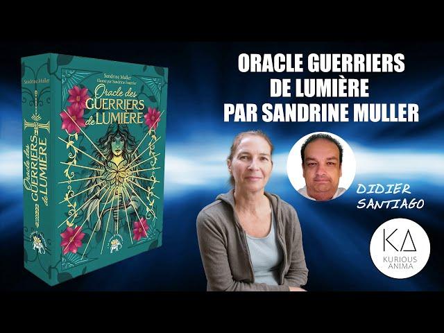 Oracle des guerriers de lumière - Sandrine Muller