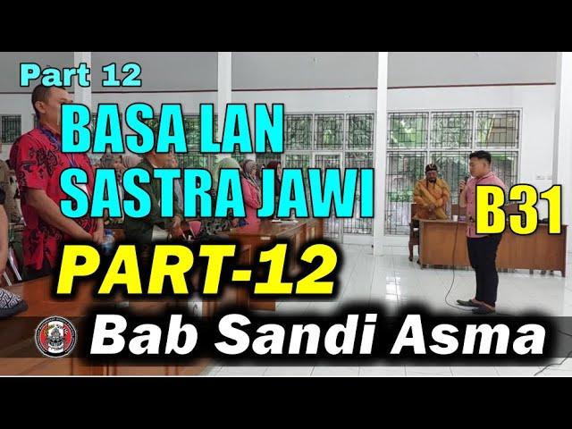 PART 12 | Seserepan Basa Lan Sastra Jawi Dening KRH. Senohadiningrat Babagan Sandi Asma