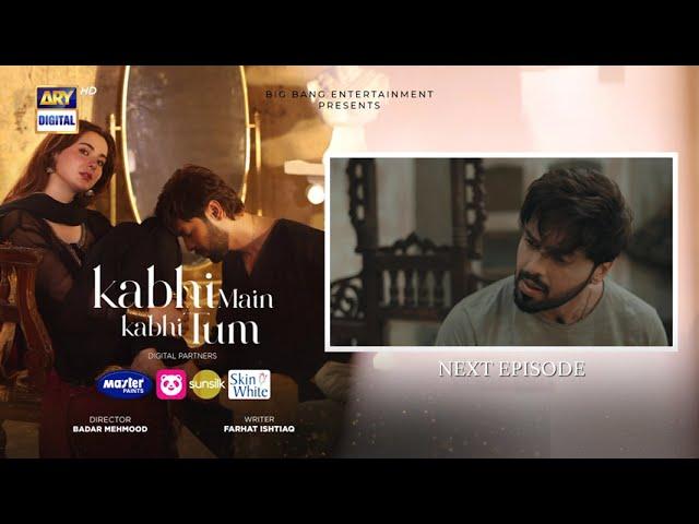 Kabhi Main Kabhi Tum Episode 27 | Teaser | Fahad Mustafa | Hania Aamir | 7 Oct 2024 | ARY Digital