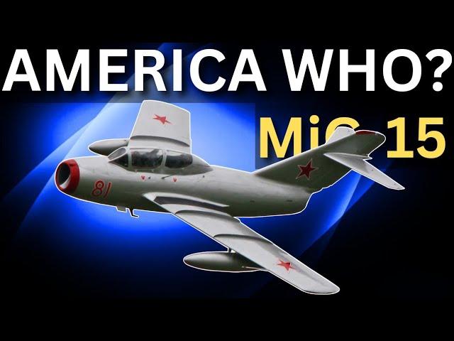 MIG-15: America Who? A US Nightmare