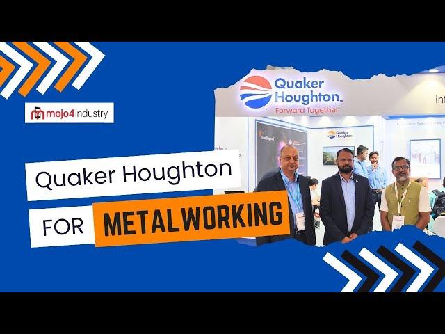 Quaker Houghton for Metalworking