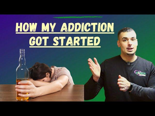 How My Addiction Happened | THE REAL GATEWAY SUBSTANCE...