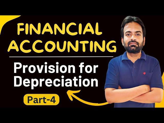 Provision for depreciation | Journal entries, Account, Concept| Financial accounting b.com 1st year