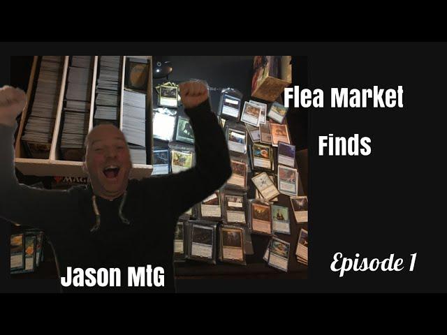 Magic The Gathering Flea Market Finds Episode 1 Jason MtG