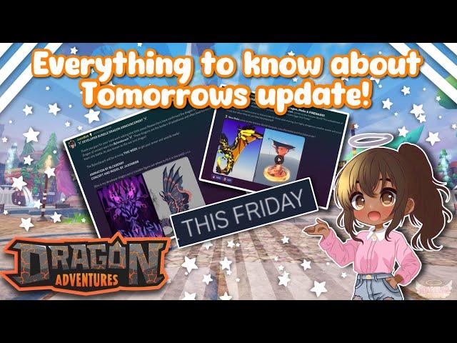 Everything to Know About Tomorrows Update! (Dragon Adventures, Roblox!)