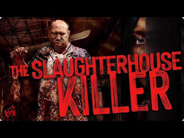 THE SLAUGHTERHOUSE KILLER | Horror Slasher Thriller | Full Movie