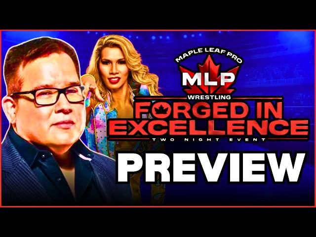 Maple Leaf Pro Wrestling FULL CARD PREVIEW | MLPW Forged in Excellence