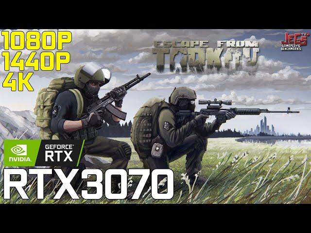 Escape from Tarkov | RTX 3070 | 1080p, 1440p, 4k benchmarks!