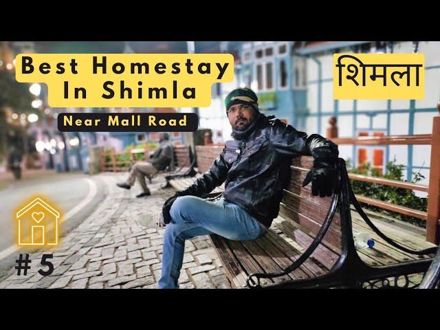 Super Comfortable Homestay in Shimla | My Personal Experience | Budget Homestay In Shimla | Himachal