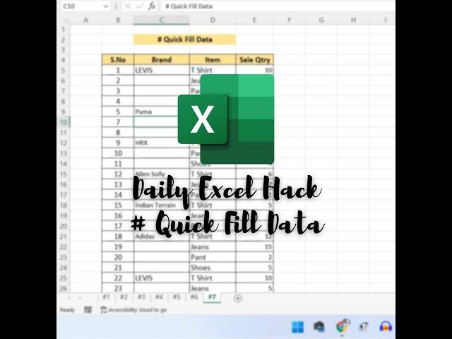 #7 Quick Fill Data | Daily Excel Hack | Daily Excel Trick | Simple and Easy