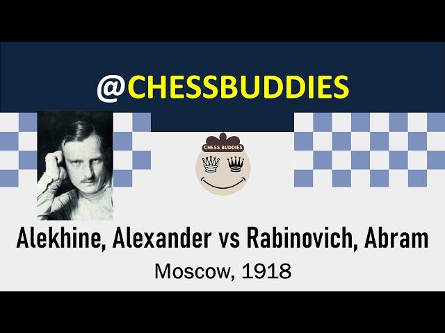 Alekhine, Alexander vs Rabinovich, Abram || Moscow 1918 #chess #alekhine #famouschessgame #chesscom