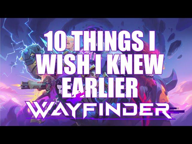 10 Things Everyone Should Know Starting Out [Wayfinder]