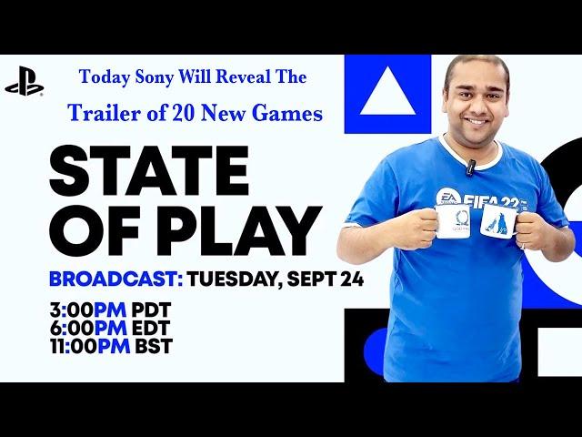 आज SONY New 20 Games के Trailer Reveal करेगा - Sony State of Play Sept Event 2024